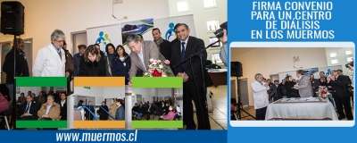 FIRMA CONVENIO PARA UN CENTRO  DE DI&Aacute;LISIS EN LOS MUERMOS