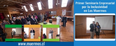 Primer Seminario Empresarial por la Inclusividad en Los Muermos