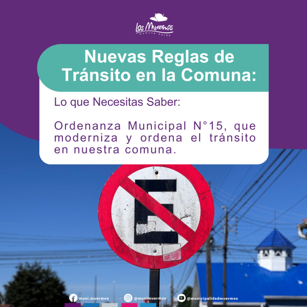 ¡Atención, Muerminos! Nuevas Reglas de Tránsito en la Comuna: Lo que Necesitas Saber